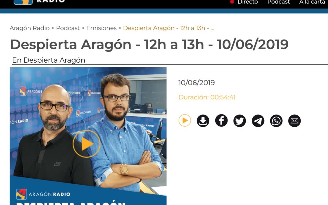 Despierta Aragón en Aragón Radio (42:25) 10.6.2019 