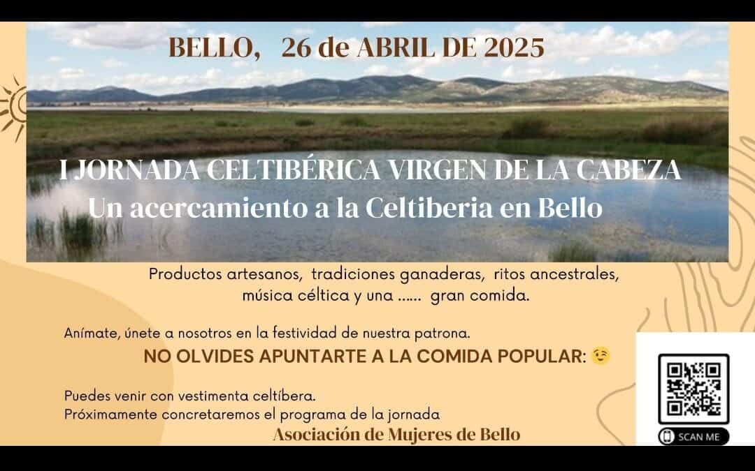 JORNADA CELTIBÉRICA VIRGEN DE LA CABEZA. Bello se acerca a la Celtiberia